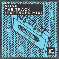 Vush - The Track (Extended Mix)
