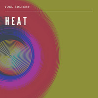 Joel Rolight - Heat