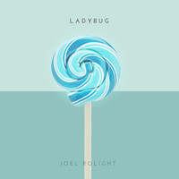 Joel Rolight - Ladybug