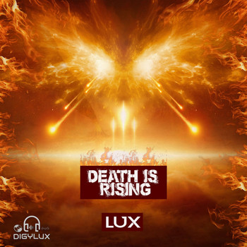 Lux - Death Is Rising