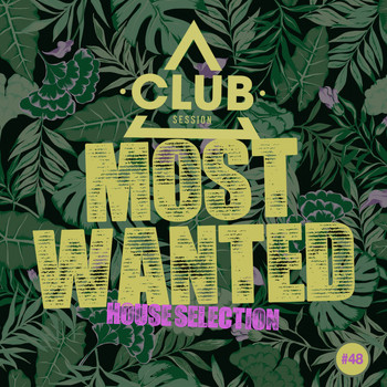Various Artists - Most Wanted - House Selection, Vol. 48
