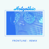 Hotgothic - Frontline (1983.$$$ Signs.Mix)