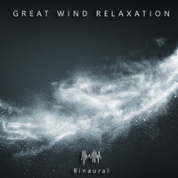 Binaural - Great Wind Relaxation
