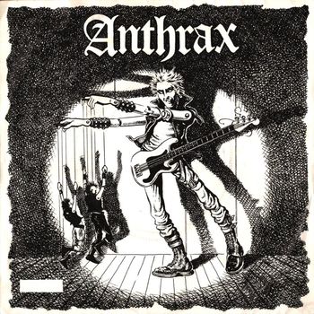 Anthrax - They've Got It All Wrong