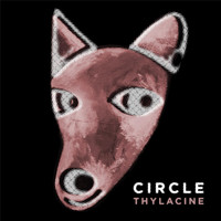 Circle - Thylacine