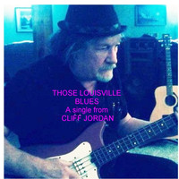 Cliff Jordan - Those Louisville Blues