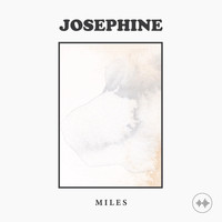 Miles - Josephine