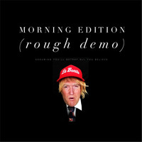 Chris Robley - Morning Edition (Rough Demo) (Explicit)