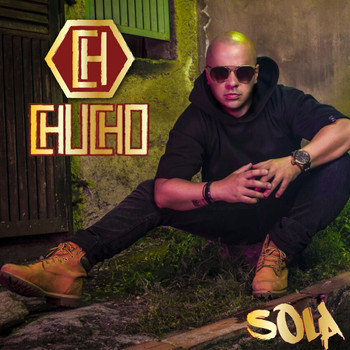 Chucho - Sola
