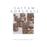 Saitam Adrenaline / - Krauhmwarexc
