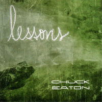 Chuck Eaton - Lessons