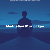 Meditation Music Bgm - Shakuhachi and Koto - Background Music for 1 Hour Meditation