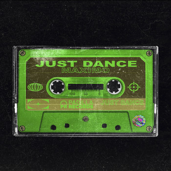 Maximo - Just Dance