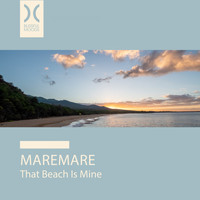 Maremare - That Beach Is Mine