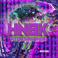 HNBK - Atom Smasher