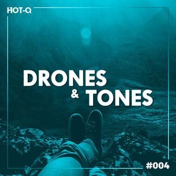 Various Artists - Drones & Tones 004
