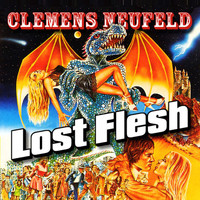 Clemens Neufeld - Lost Flesh