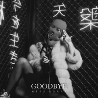 Miss Adara - Goodbye