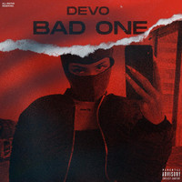 Devo - Bad One (Explicit)