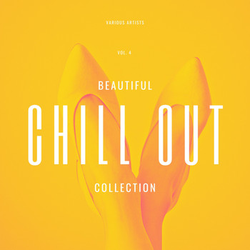 Various Artists - Beautiful Chill Out Collection, Vol. 4