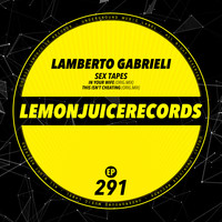 Lamberto Gabrieli - Sex Tapes