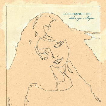 Cool Hand Luke - Wake Up, O Sleeper