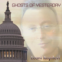 Leoni Kopilevi - Ghosts of Yesterday