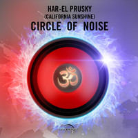 Har-El Prusky (California Sunshine) - Circle of Noise