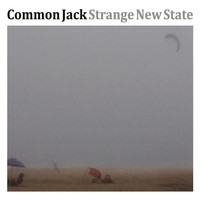 Common Jack - Strange New State