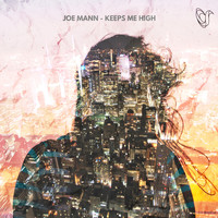 Joe Mann - Keeps Me High