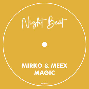 Mirko & Meex - Magic