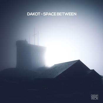 Dakot - Space Between