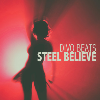 Divo Beats - Steel Believe