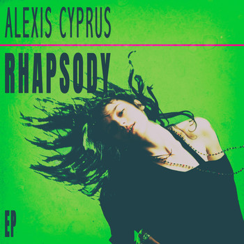 Alexis Cyprus - Rhapsody - EP