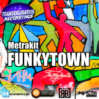 Metrakit - Funkytown