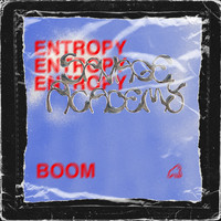 Entropy - Boom