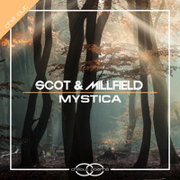 Scot & Millfield - Mystica