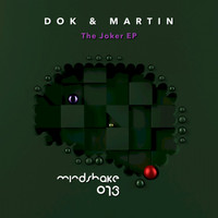 Dok & Martin - The Joker