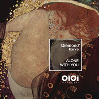Diemond'Kevs - Alone Whit You