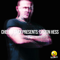Damon Hess - Cheeky Trax Presents Damon Hess
