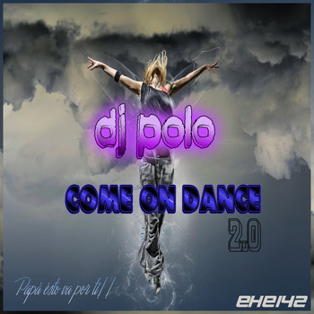 DJ Polo - Come On Dance 2.0