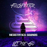 FullSpektor - Let Me Go