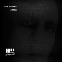 Soa Dreams - Otakh