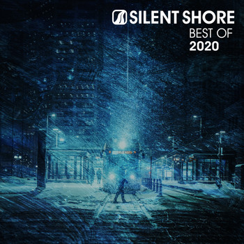 Various Artists - Silent Shore: Best Of 2020