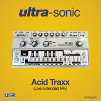 Ultra-Sonic - Acid Traxx