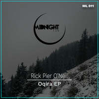Rick Pier O'Neil - Oqira EP