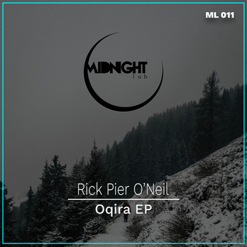 Rick Pier O'Neil - Oqira EP