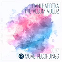Dani Barrera - The Album, Vol. 02