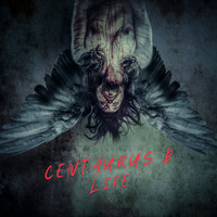 Centaurus B - Life