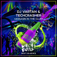 DJ Vartan & Techcrasher - Assasin In The Club